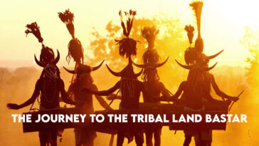 Tribal Land Bastar