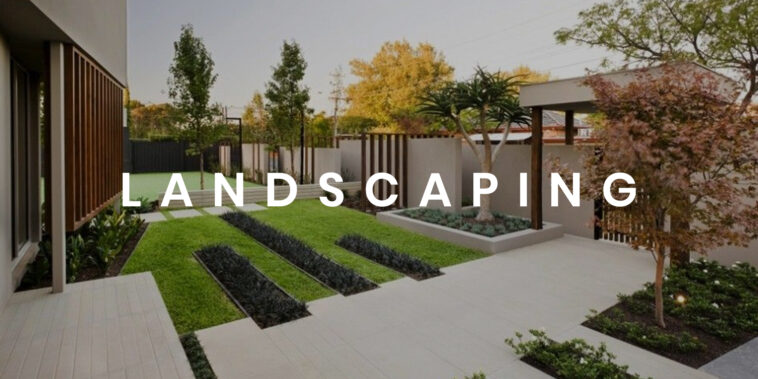 Landscaping